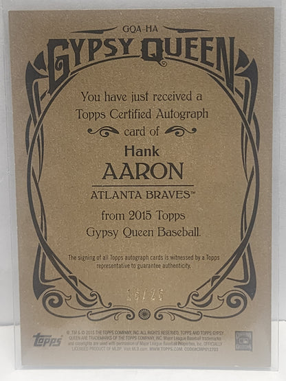 Hank Aaron 2015 Topps Gypsy Queen Gold Auto #15/25