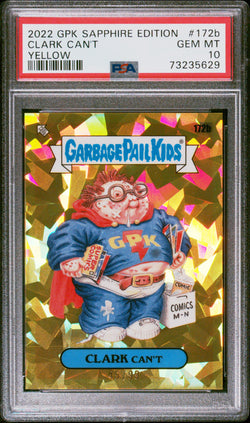 Clark Can't 2022 Topps Garbage Pail Kids Sapphire Yellow #45/99 PSA 10 Gem Mint