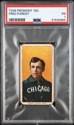 Fred Parent 1909-11 T206 Piedmont 150 PSA 1 Poor