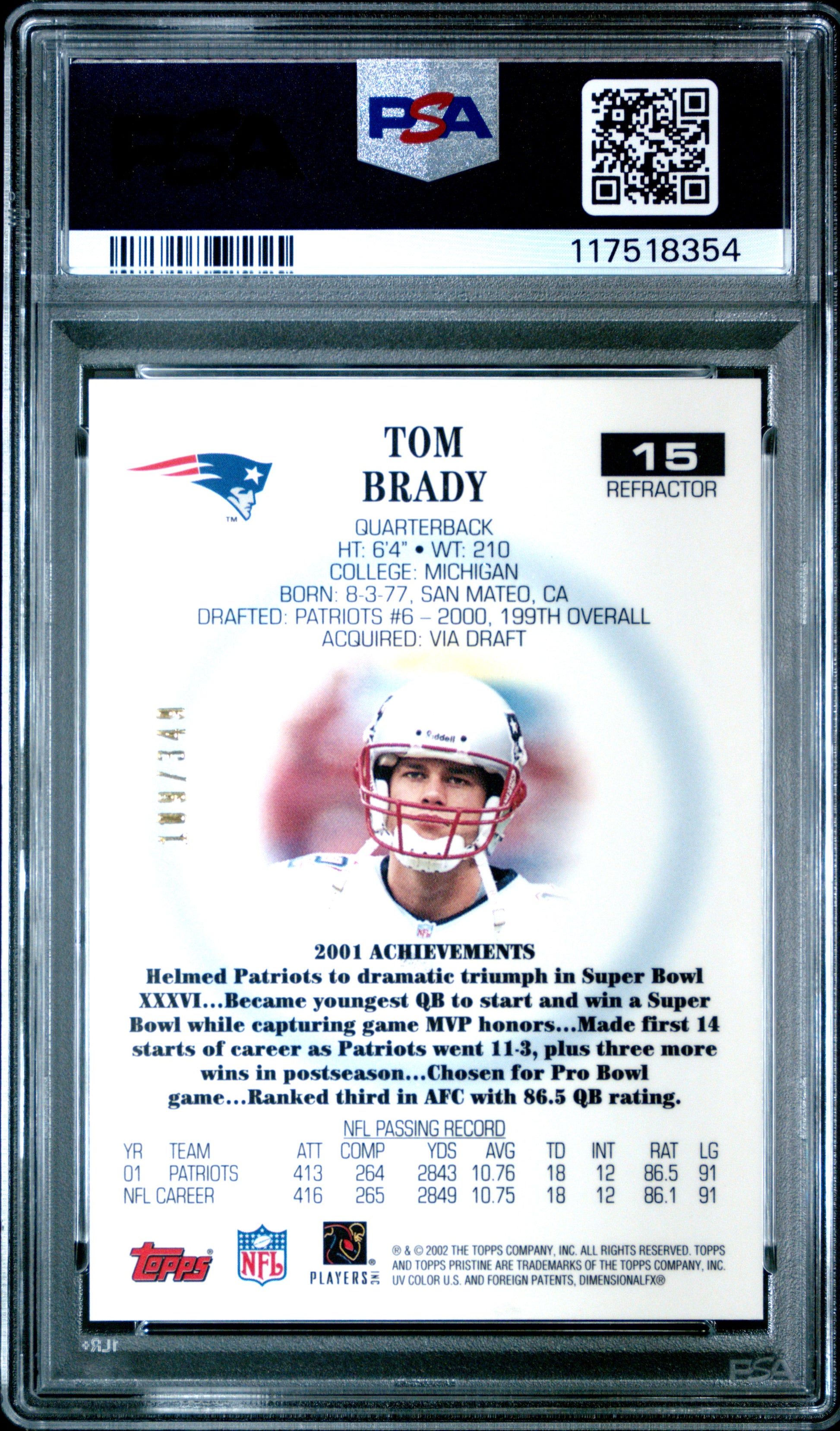Tom Brady 2002 Topps Pristine #15 Refractor #109/349 PSA 9 Mint