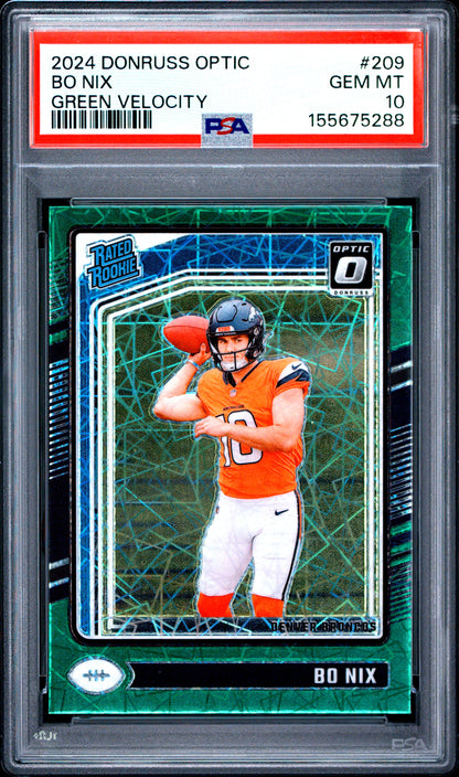 Bo Nix 2024 Donruss Optic Rookie #209 Green Velocity PSA 10 Gem Mint 5288