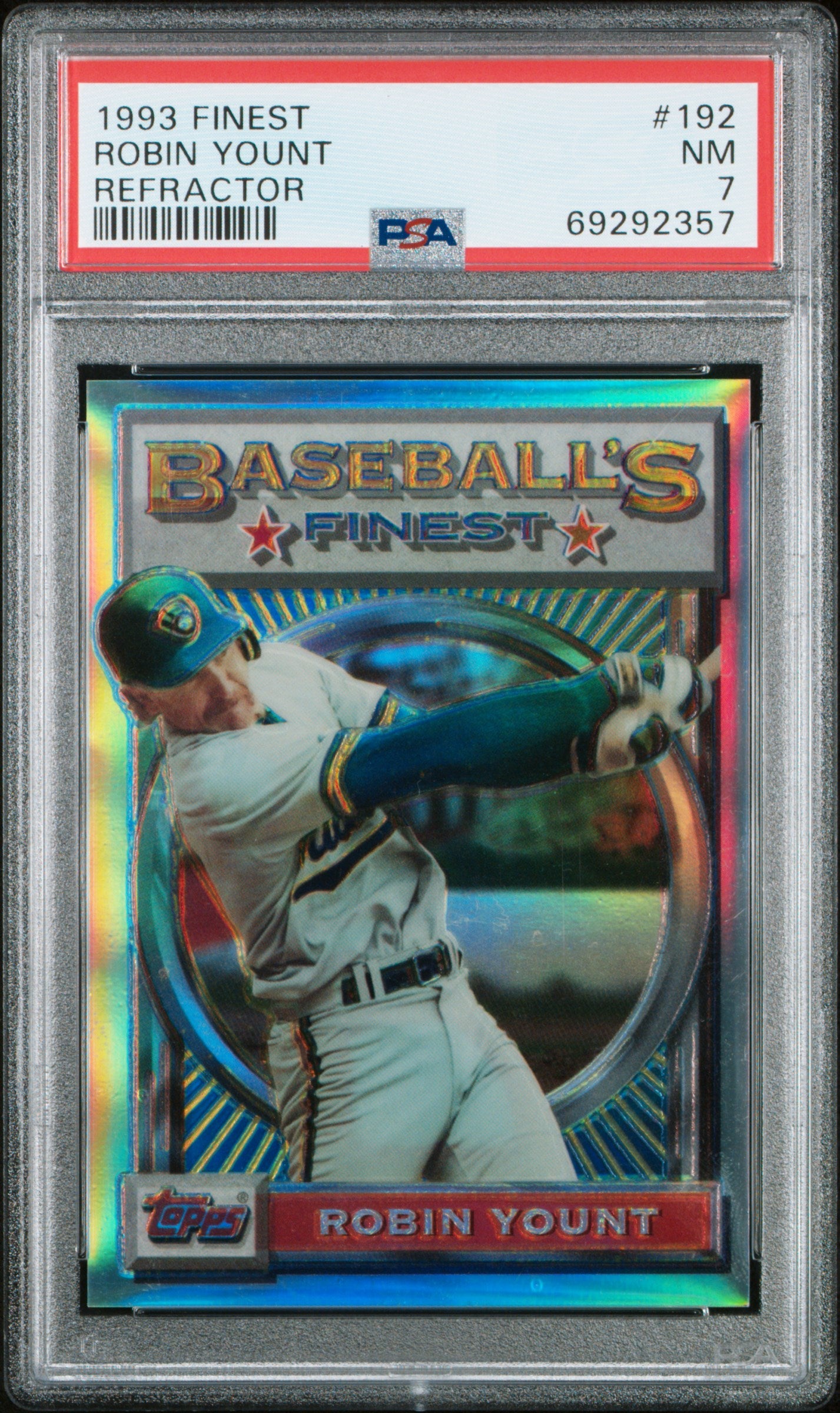 Robin Yount 1993 Topps Finest Refractor #192 PSA 7 Near Mint
