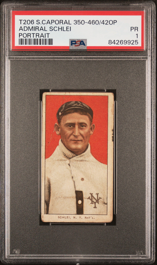 Admiral Schlei 1909-11 T206 Sweet Caporal 350-460/42Op Portrait PSA 1 ...