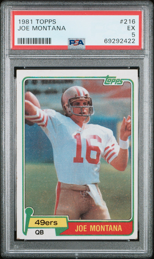 Joe Montana 1981 Topps #216 PSA 5 Ex