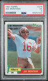 Joe Montana 1981 Topps #216 PSA 5 Ex