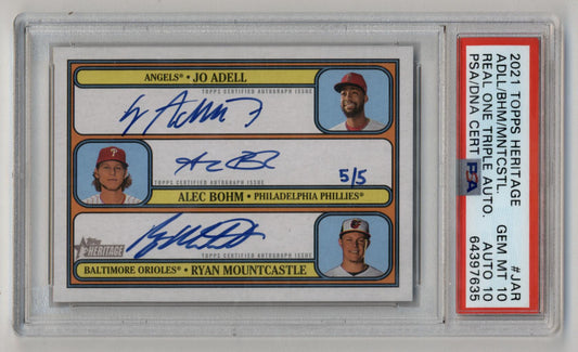 Adell/Bohm/Mountcastle 2021 Heritage Real One Triple Auto 5/5 PSA 10 Gem Mint Auto 10